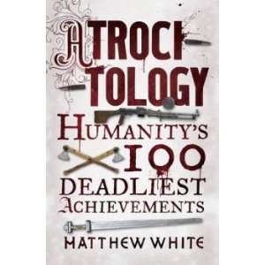  Atrocitology White Matthew Books