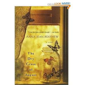   DRY GRASS OF AUGUST] [Paperback] Anna Jean(Author) Mayhew Books