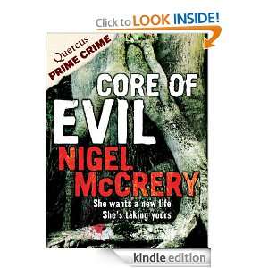 Core of Evil: Nigel McCrery:  Kindle Store