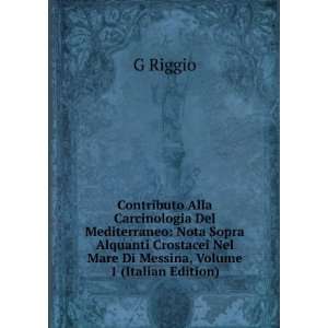   Nel Mare Di Messina, Volume 1 (Italian Edition) G Riggio Books