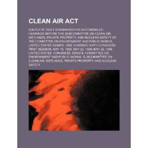  Clean Air Act sulfur in tier 2 standards for automobiles 