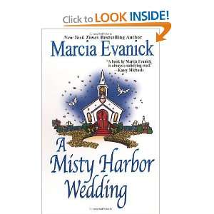   Misty Harbor Wedding [Mass Market Paperback]: Marcia Evanick: Books