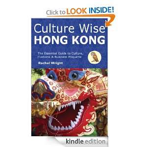 Culture Wise Hong Kong Rachel Wright  Kindle Store
