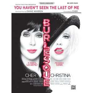   Havent Seen the Last of Me (from Burlesque) Sheet