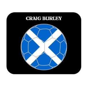  Craig Burley (Scotland) Soccer Mouse Pad 