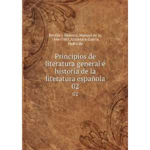   la, 1846 1881,AlcÃ¡ntara GarcÃ­a, Pedro de Revilla y Moreno Books