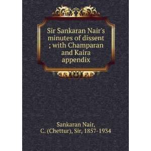   and Kaira appendix C. (Chettur), Sir, 1857 1934 Sankaran Nair Books