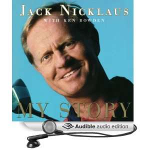   (Audible Audio Edition) Jack Nicklaus, Ken Bowden, Ian Esmo Books
