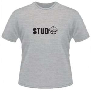  FUNNY T SHIRT : Stud Muffin: Toys & Games