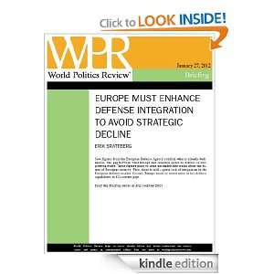 Europe Must Enhance Defense Integration to Avoid Strategic Decline 