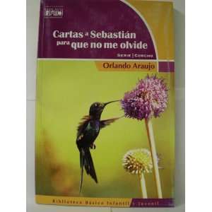   Infantil y Juvenil): Orlando Araujo: 9789800115893:  Books