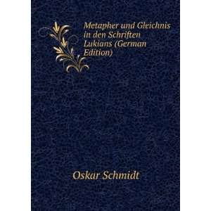   in den Schriften Lukians (German Edition) Oskar Schmidt Books