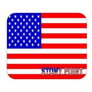  US Flag   Stony Point, New York (NY) Mouse Pad: Everything 