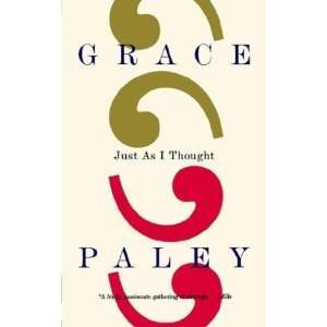  Just As I Thought [Paperback] Grace Paley Books