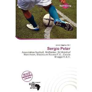  Sergio Peter (9786200530424) Jerold Angelus Books