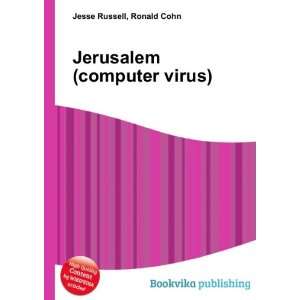  Jerusalem (computer virus) Ronald Cohn Jesse Russell 