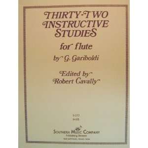  Thirty Two Instructive Studies for Flute G. Gariboldi 