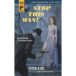   This Man (Hard Case Crime) [Mass Market Paperback] Peter Rabe Books