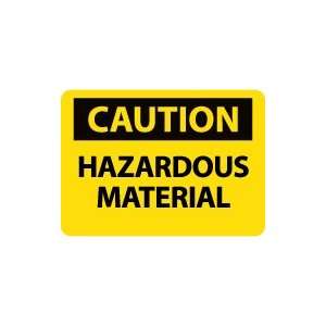  OSHA CAUTION Hazardous Material Safety Sign: Home 