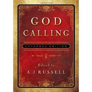    God Calling Expanded Edition [Hardcover] A. J. Russell Books