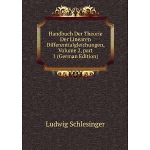   , Volume 2,Â part 1 (German Edition) Ludwig Schlesinger Books