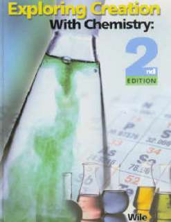 Apologia Science Exploring Creation with Chemistry