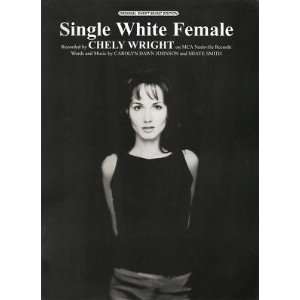  Sheet Music Single White Female Cheley Wright 139 