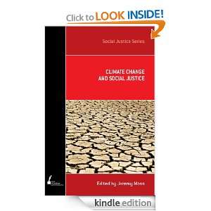 Climate Change and Social Justice (Academic Monographs): Jeremy Moss 