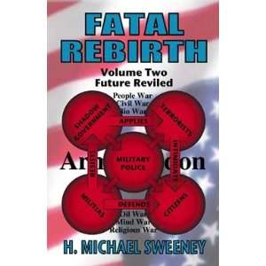   Two Future Reviled by Sweeney, H. Michael H. Michael Sweeney Books