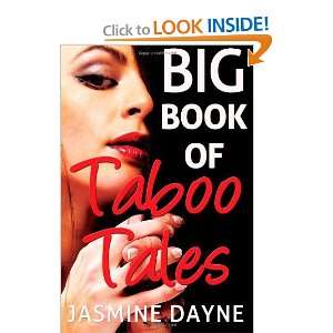  Big Book of Taboo Tales [Paperback] Jasmine Dayne Books