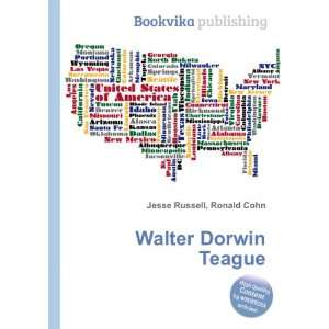  Walter Dorwin Teague Ronald Cohn Jesse Russell Books