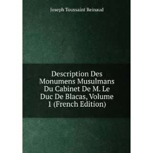   De Blacas, Volume 1 (French Edition) Joseph Toussaint Reinaud Books