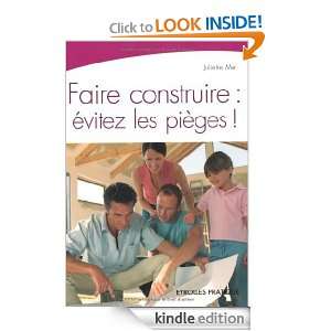Faire construire  évitez les pièges  (Eyrolles Pratique) (French 