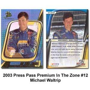   Pass Premium In The Zone 03 Michael Waltrip Card: Sports & Outdoors