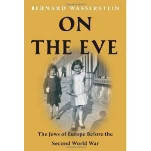   Before the Second World War [Hardcover]: Bernard Wasserstein: Books
