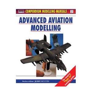  Modelling Manual Advanced Aviation Modelling