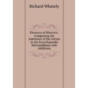   the Encyclopaedia Metropolitana with Additions Richard Whately Books