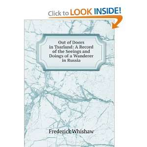   Seeings and Doings of a Wanderer in Russia Frederick Whishaw Books