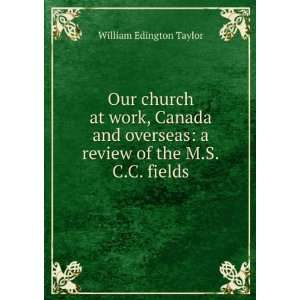   review of the M.S.C.C. fields William Edington Taylor Books