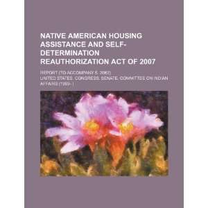American Housing Assistance and Self Determination Reauthorization Act 