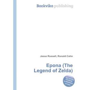    Epona (The Legend of Zelda) Ronald Cohn Jesse Russell Books