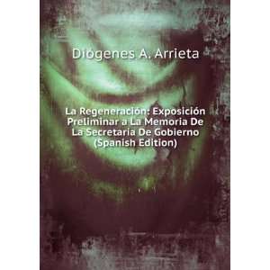   SecretarÃ­a De Gobierno (Spanish Edition): DiÃ³genes A. Arrieta