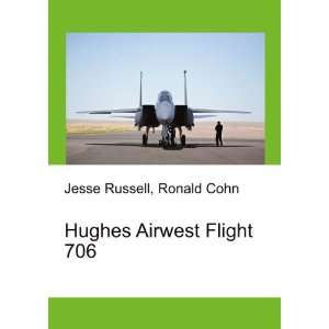  Hughes Airwest Flight 706 Ronald Cohn Jesse Russell 