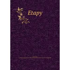  Etapy (in Russian language) S. (Sergiei),AndrÃ© Savine 