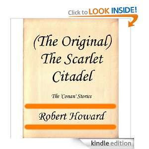 The Original) The Scarlet Citadel (The Conan Stories) Robert 