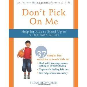   and Deal with Bullies (Instant Help) [Paperback] Susan Green Books
