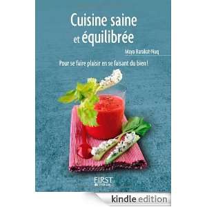 Cuisine saine et équilibrée (Le petit livre) (French Edition) Maya 