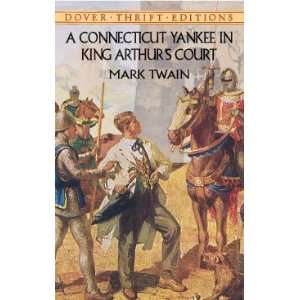  Yankee in King Arthurs Court[ A CONNECTICUT YANKEE IN KING ARTHUR 