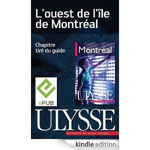 Ouest de lîle de Montréal (French Edition) Collectif  