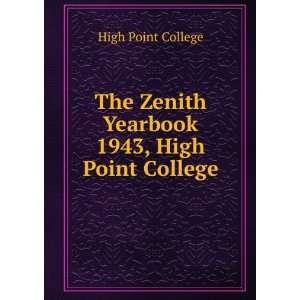   Zenith Yearbook 1943, High Point College High Point College Books